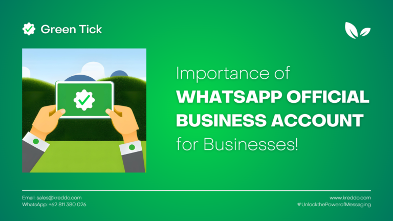 The Importance of WhatsApp Green Tick for Businesses!